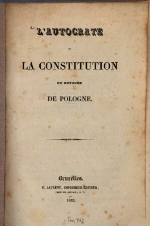 L' autocrate et la constitution du Royaume de Pologne