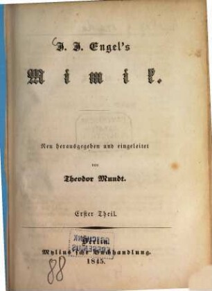 Johann Jakob Engel's Mimik : Neu herausgegeben und eingeleitet von Theodor Mundt. 1