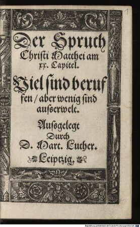 Der Spruch Christi Matthei am xx. Capitel : Viel sind beruffen aber wenig sind ausserwelt