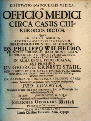 Disp. inaug. med. de officio medici circa casus chirurgicos dictos