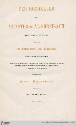 Der Hochaltar im Münster zu Alt-Breisach : nebst einer Einleitung über die Baugeschichte des Münsters und drei Excursen