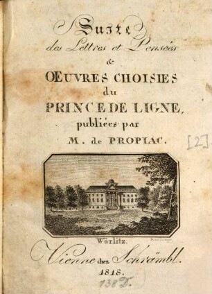 Lettres et pensées du Maréchal Prince de Ligne. [2]