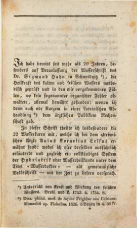Die allerneuesten Wasserkuren : eine Quartalschrift, welche das Neueste aus der Wasserheilkunde und Nachrichten von ihren Fortschritten im In- und Auslande liefert ; eine Heilschrift für jedermann. 1. 1829