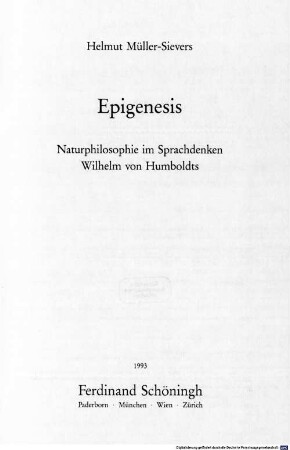 Epigenesis : Naturphilosophie im Sprachdenken Wilhelm von Humboldts