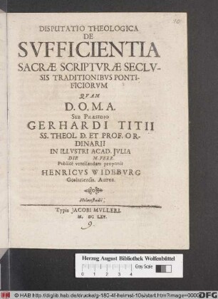 Disputatio Theologica De Sufficientia Sacrae Scripturae Seclusis Traditionibus Pontificiorum