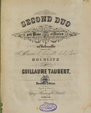 Second duo pour piano et violon ou violoncelle : op. 15