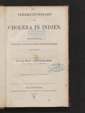 Verbreitungsart der Cholera in Indien : Ergebnisse der neuesten aetiologischen Untersuchungen in Indien