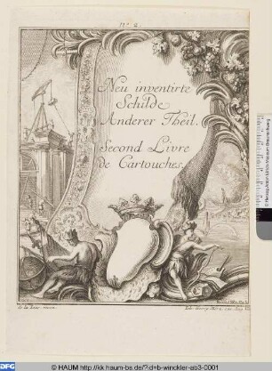 Neu inventirte Schilde Anderer Theil. Second Livre de Cartouches. [Titelblatt]