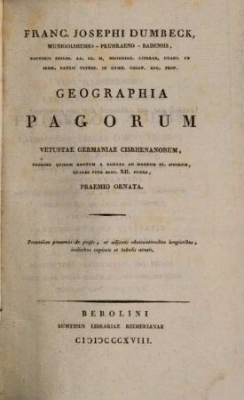 Franc. Josephi Dumbeck ... Geographia Pagorum vetustae Germaniae Cisrhenanorum