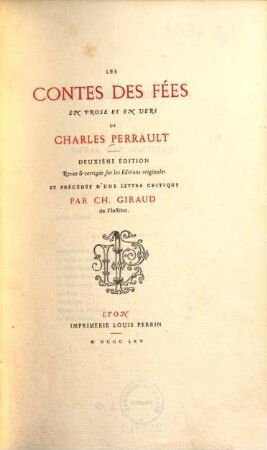 Les contes des fées : en prose et en vers