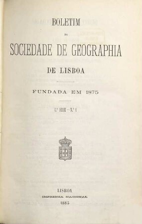 Boletim da Sociedade de Geográfia de Lisboa. 4. 1883
