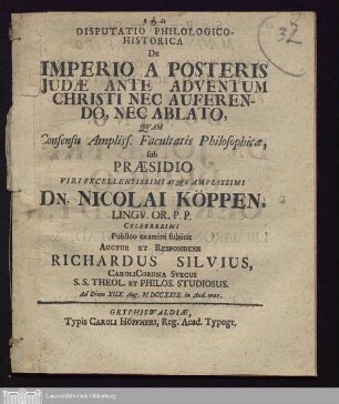 Disputatio Philologico-Historica De Imperio A Posteris Judaæ Ante Adventum Christi Nec Auferendo, Nec Ablato ...