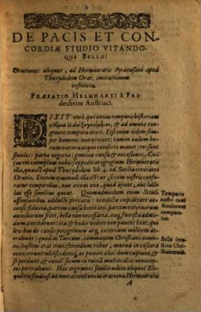 Orationvm Qvae Argentinensi in Academia, Exercitii gratia scriptae & recitatae ab Illvstr. Generos. Nobil. & aliis ... fuerunt Tomi Tres : Juxta tria causarum genera dispositi, 1. Orationes ad Genus causae Deliberationis pertinentes complectitur