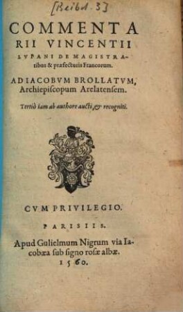 Commentarii Vincentii Lupani de magistratibus & praefecturis Francorum