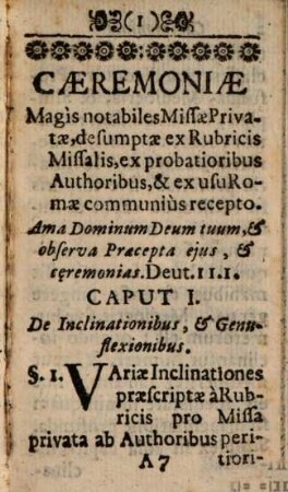 Caeremoniale Missae Privatae, Sive Caeremoniae notabiliores in Missa Privata observandae juxta Rubricam Missalis, & Authores meliores : Nec non juxta usum Romae receptum