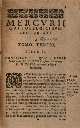Annalivm siue commentariorvm de bello Gallo-Belgico Mercvrio Gallobelgico succenturiatorum tomi .... 4. 1599/1602 (1610)