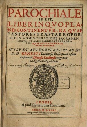 Parochiale Liber de iis, quae pastores praestare oportet in administratione sacramentorum