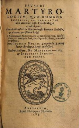Martyrologium : quo roman. ecclesia ac permultae aliae utuntur: iussu Caroli Magni conscriptum ...