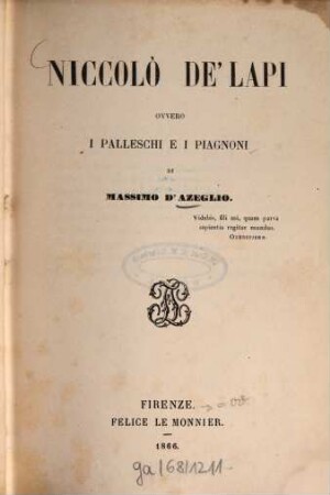 Niccolò De'Lapi : Ovvero i Palleschi e i Piagnoni