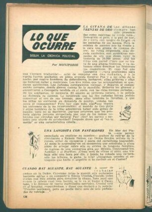 Lo que ocurre según la crónica policial