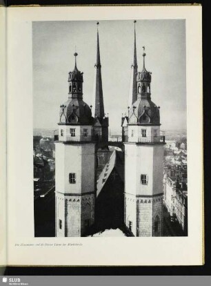 Die Hausmanns- und die Blauen Türme der Marktkirche