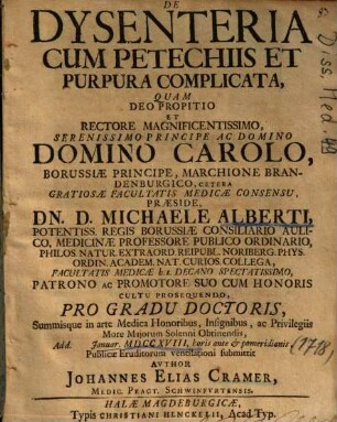 Dissertatio Inauguralis Medica De Dysenteria Cum Petechiis Et Purpura Complicata