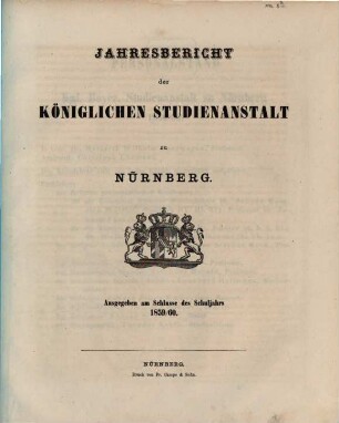Jahresbericht der Königlichen Studienanstalt zu Nürnberg. 1859/60