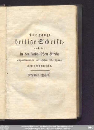 Neunter Band = neunter Band: Das alte Testament, oder die Bücher des alten Bundes Gottes mit dem Menschen