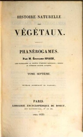 Histoire naturelle des végétaux : Phanérogames, 7