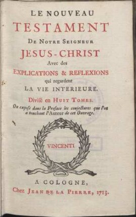 Le Nouveau Testament De Notre Seigneur Jesus-Christ. Teil: 1. Le Saint Evangile De Jesus Christ Selon Saint Matthieu