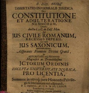 Dissertatio Inauguralis Iuridica De Constitutione Et Adulteratione Nummorum
