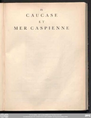 IX Caucase Et Mer Caspienne