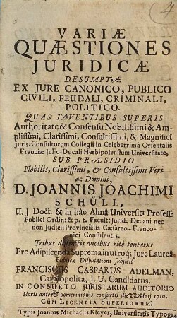 Variae Quaestiones Juridicae Desumptae Ex Jure Canonico, Publico, Civili, Feudali, Criminali, Politico