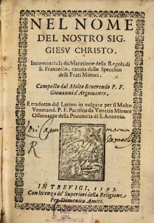La dichiaratione della regola di Santo Francesco