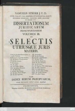 Vol. 3: De Selectis Utriusque Juris Materiis ... : Accessit Index Rerum Præcipuarum
