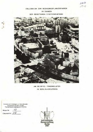 Dokumentation: Colloquium Bebauungsplanverfahren in der Stadterneuerung, Beispiel Fraenkelufer
