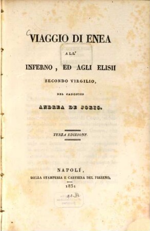 Viaggio di Enea all'Inferno, ed agli Elisii secondo Virgilio