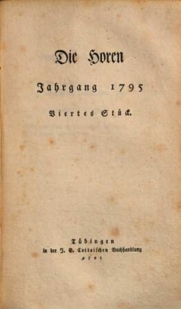 Die Horen : eine Monatsschrift. 2, 2 = Jg. 1, Stück 4/6. 1795