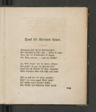 Dank für Werthers Leiden.