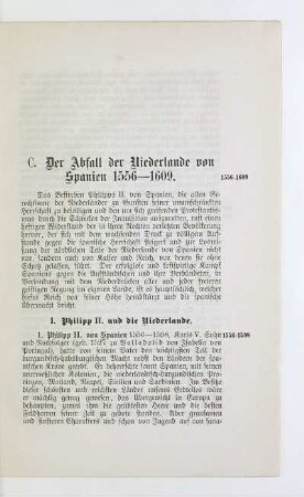 C. Der Abfall der Niederlande von Spanien 1556 - 1609