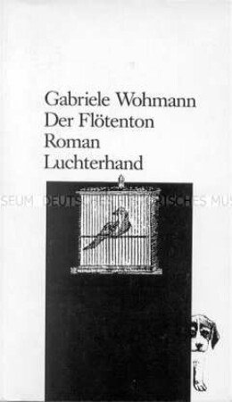 Der Flötenton. Mit Widmung der Autorin Gabriele Wohmann