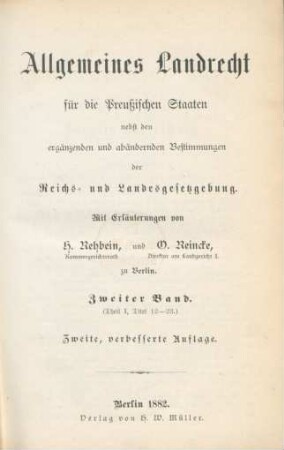 Bd. 2: (Theil I, Titel 12 - 23) : nebst den ergänzenden und abändernden Bestimmungen der Reichs- und Landesgesetzgebung