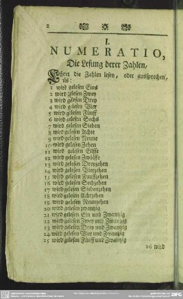 I. Numeratio, Die Lesung derer Zahlen, Lehret die Zahlen lesen, oder aussprechen