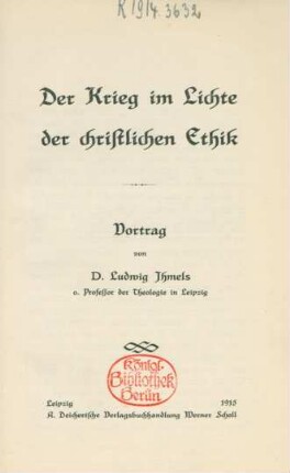 Der Krieg im Lichte der christlichen Ethik