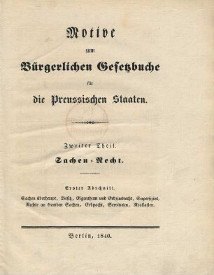 Theil 2, Abschnitt 1: Zweiter Theil. Sachen-Recht.