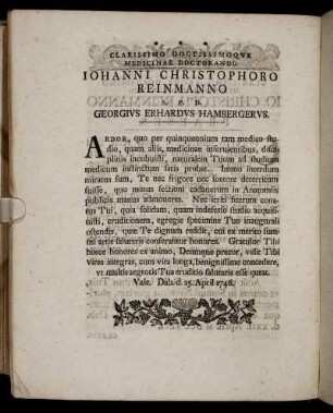 Clarissimo Doctissimoque Medicinae Doctorando Iohanni Christophoro Reinmanno S. P. D. Georgius Erhardus Hambergerus