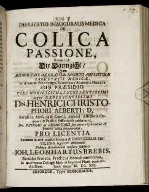 Disputatio Inauguralis Medica De Colica Passione, Germanice Die Darmgicht