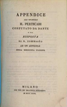 Appendice all'opuscolo il perticari confutato de Dante o sia risposta