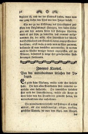 Zweytes Kapitel. Von den mitverbundenen Ursachen des Podagra.
