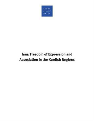 Iran: freedom of expression and association in the Kurdish regions